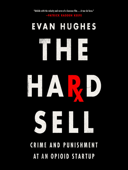 Title details for The Hard Sell by Evan Hughes - Wait list
